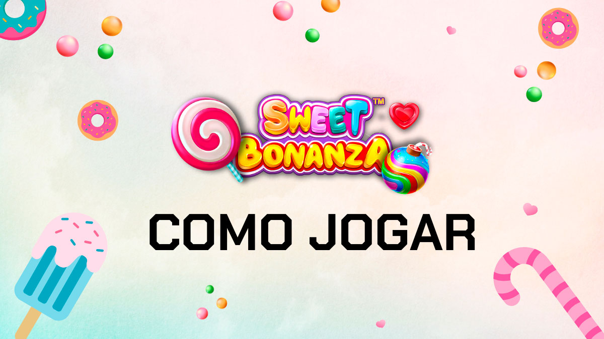 Como jogar Sweet Bonanza: dicas, truques e estratégias em 2026