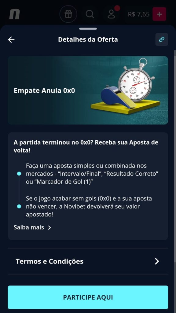 Oferta empate 0x0 anula em que se o placar ficar zerado a aposta é devolvida.